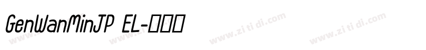 GenWanMinJP EL字体转换